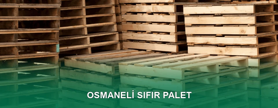Osmaneli Sıfır Palet Satışı Osmaneli Sıfır Palet Satışı