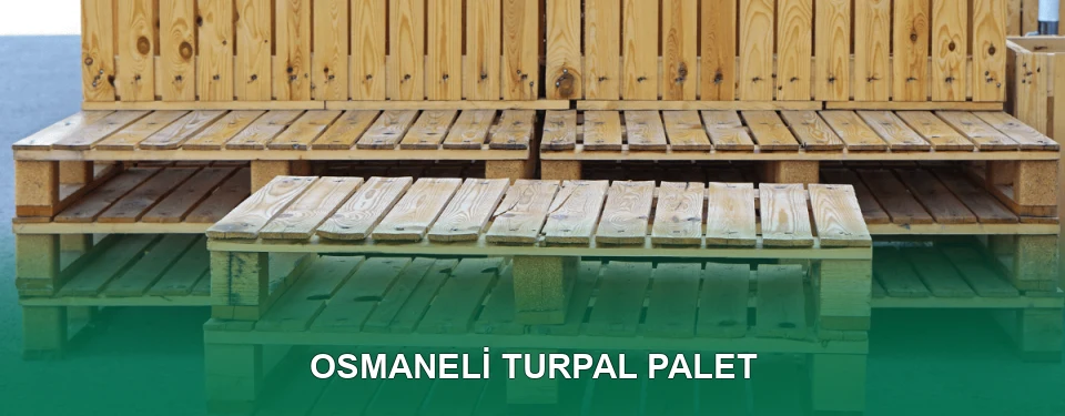 Osmaneli Turpal Palet Satışı Osmaneli Turpal Palet Satışı